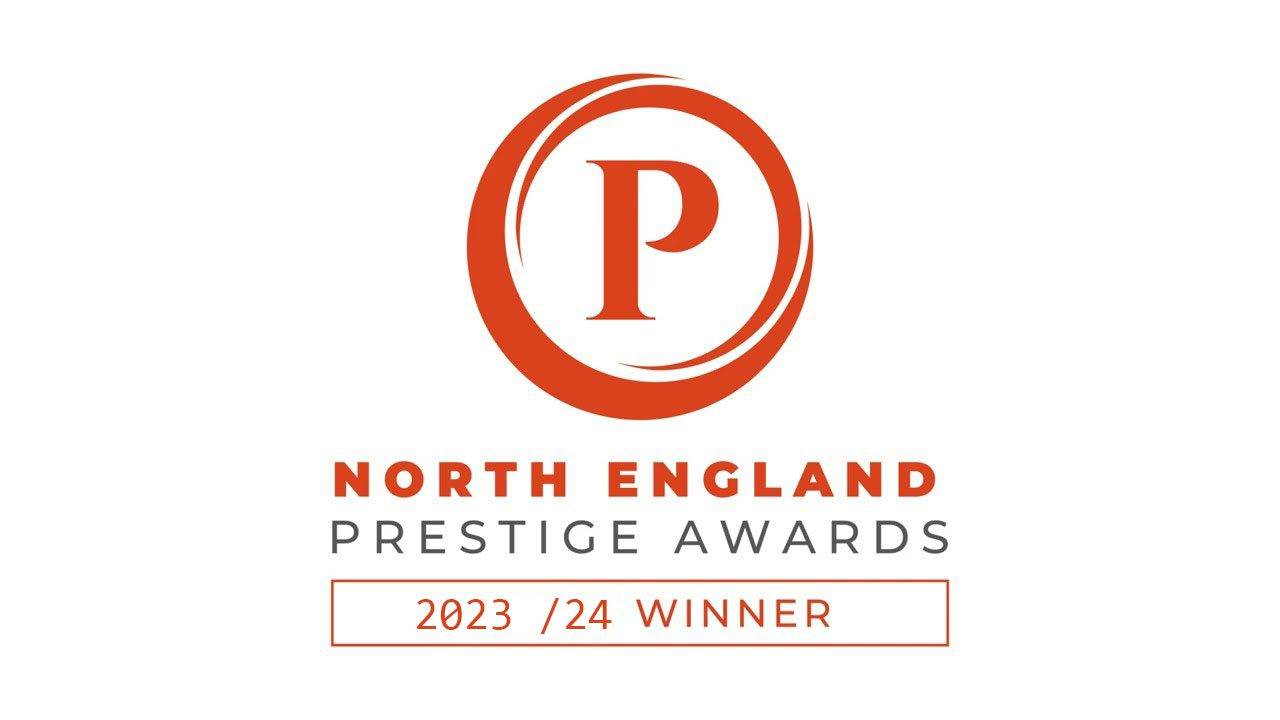 North England Prestige Awards Winner 2023 / 2024